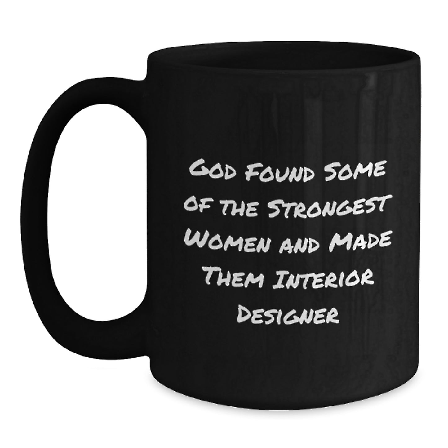 Interior Designer Gifts Funny Inspirational Quote Black Coffee Mugs For Her From Family, Gifts for Interior Designer Women, Unique Graduation Unique Gifts - Main