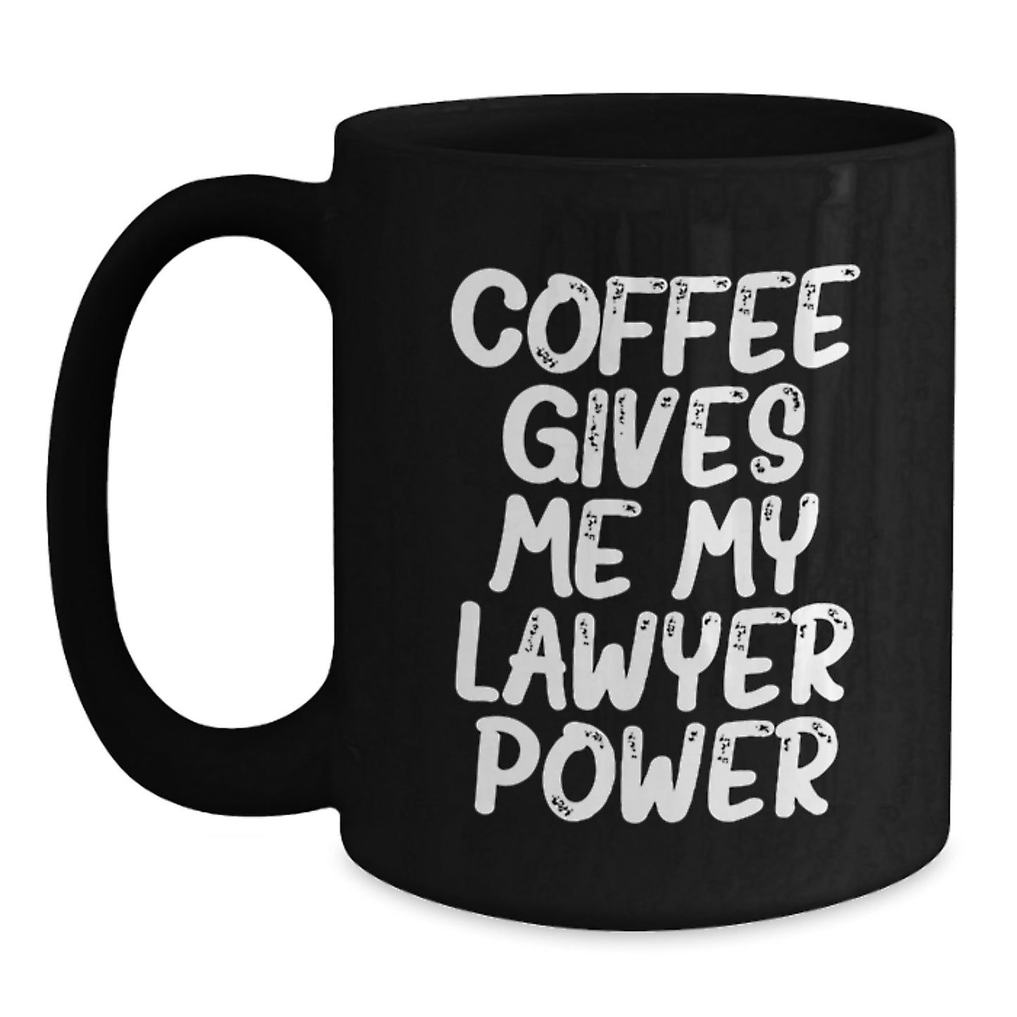 Funny Coffee Mug for Lawyer Gifts, 'Coffee Gives Me My Lawyer Power', Birthday Unique Gifts from Friends to Coworkers, Black Ceramic Mugs with 11oz or 15oz Capacity, Microwave and Dishwasher Safe - Main