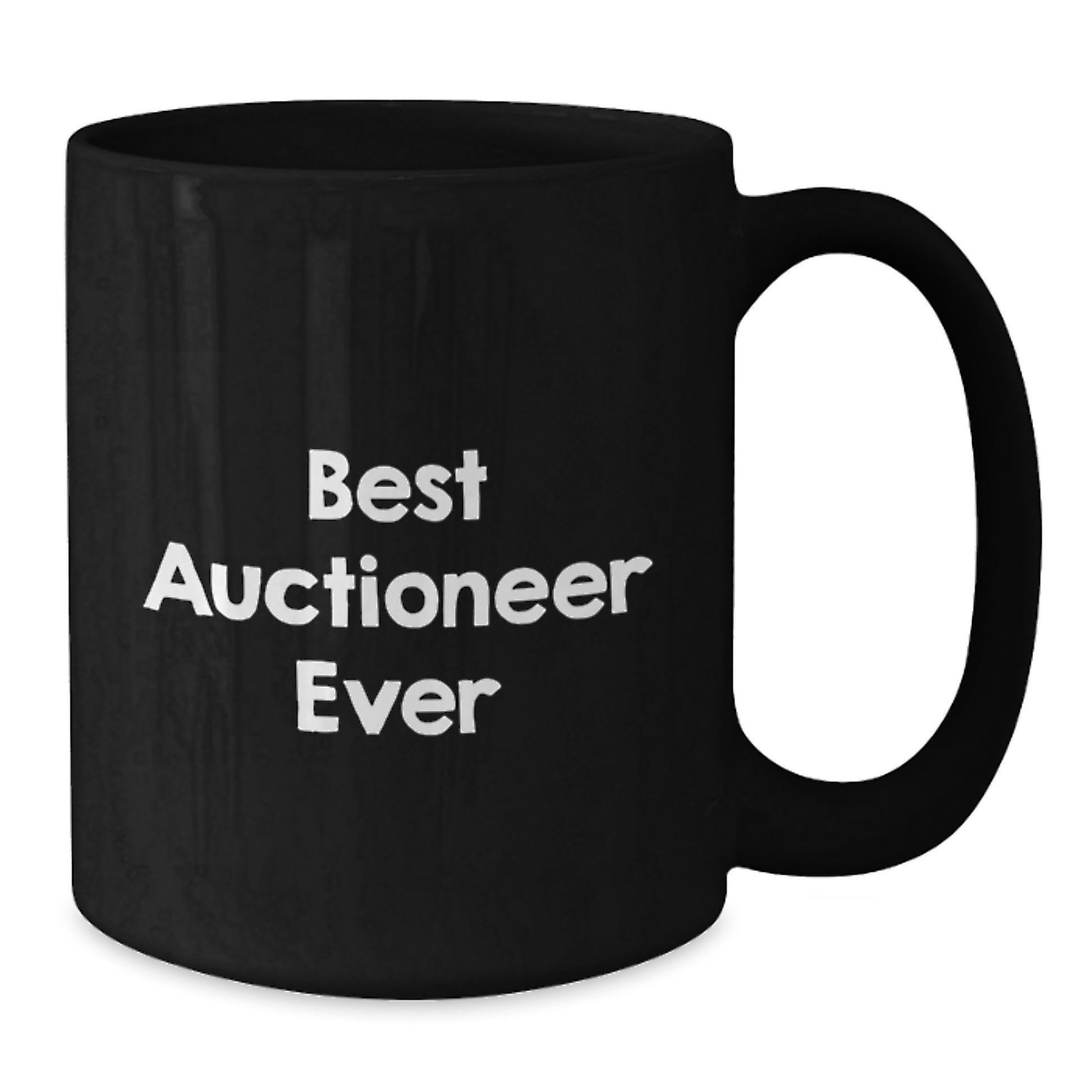 Funny Auctioneer Gifts for Men, Best Auctioneer Ever Quote on Black Coffee Mug, Gifts from Friends for Auctioneer's Birthday - Additional