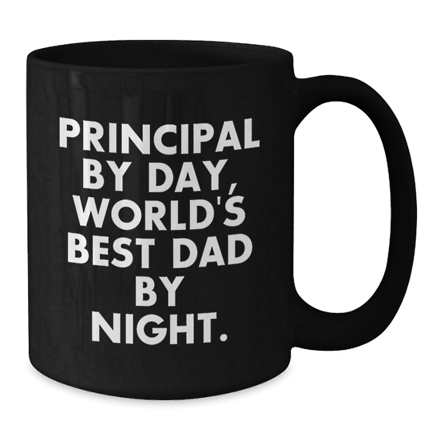 Principal Gifts from Men, Funny Black Coffee Mugs for Graduation, 'Principal By Day, World's Best Dad By Night.' - Additional
