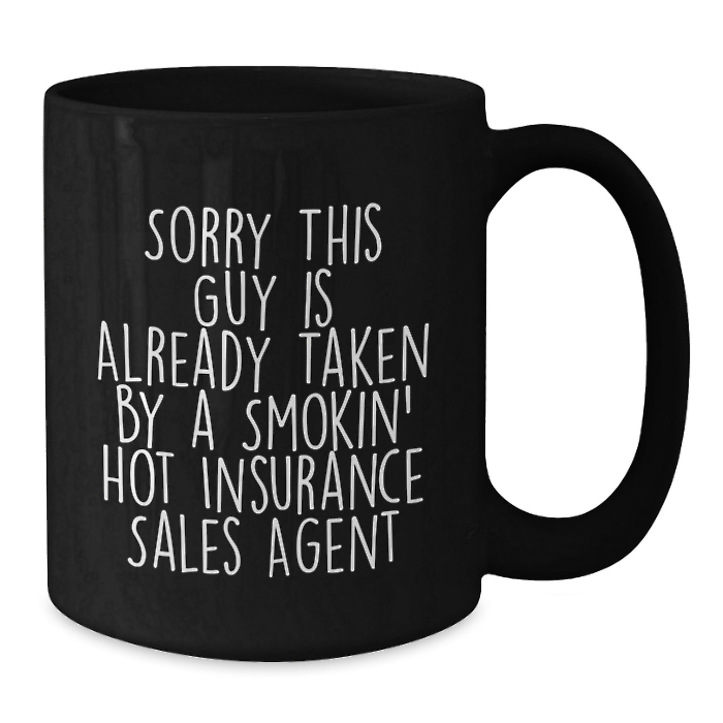 Insurance Sales Agent Gifts Funny Quote Black Coffee Mug, Gifts from Men, for Insurance Sales Agent, Graduation Unique Gifts - Additional
