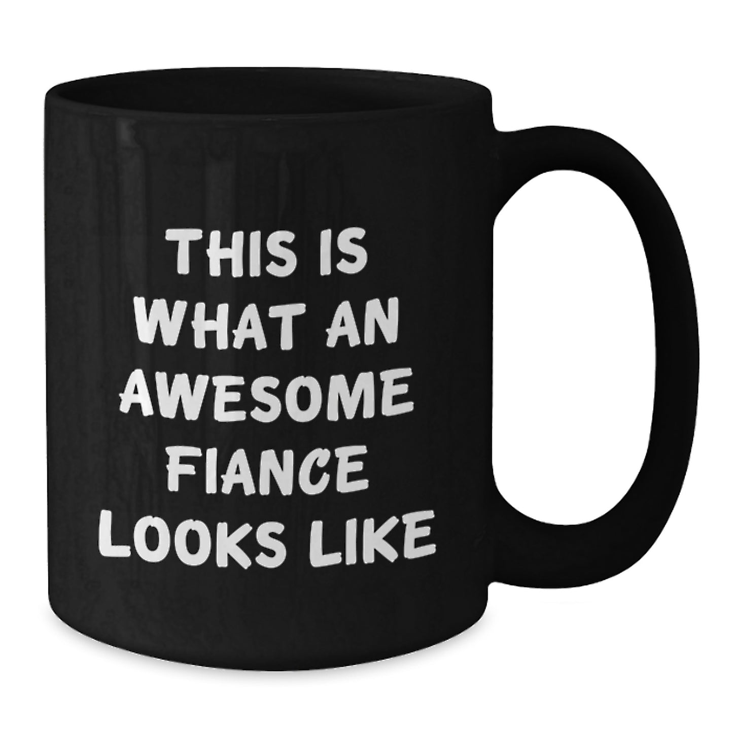 Funny Fiance Gifts, Black Coffee Mug, This Is What An Awesome Fiance Looks Like, Unique Graduation Gifts for Him from Friends - Additional