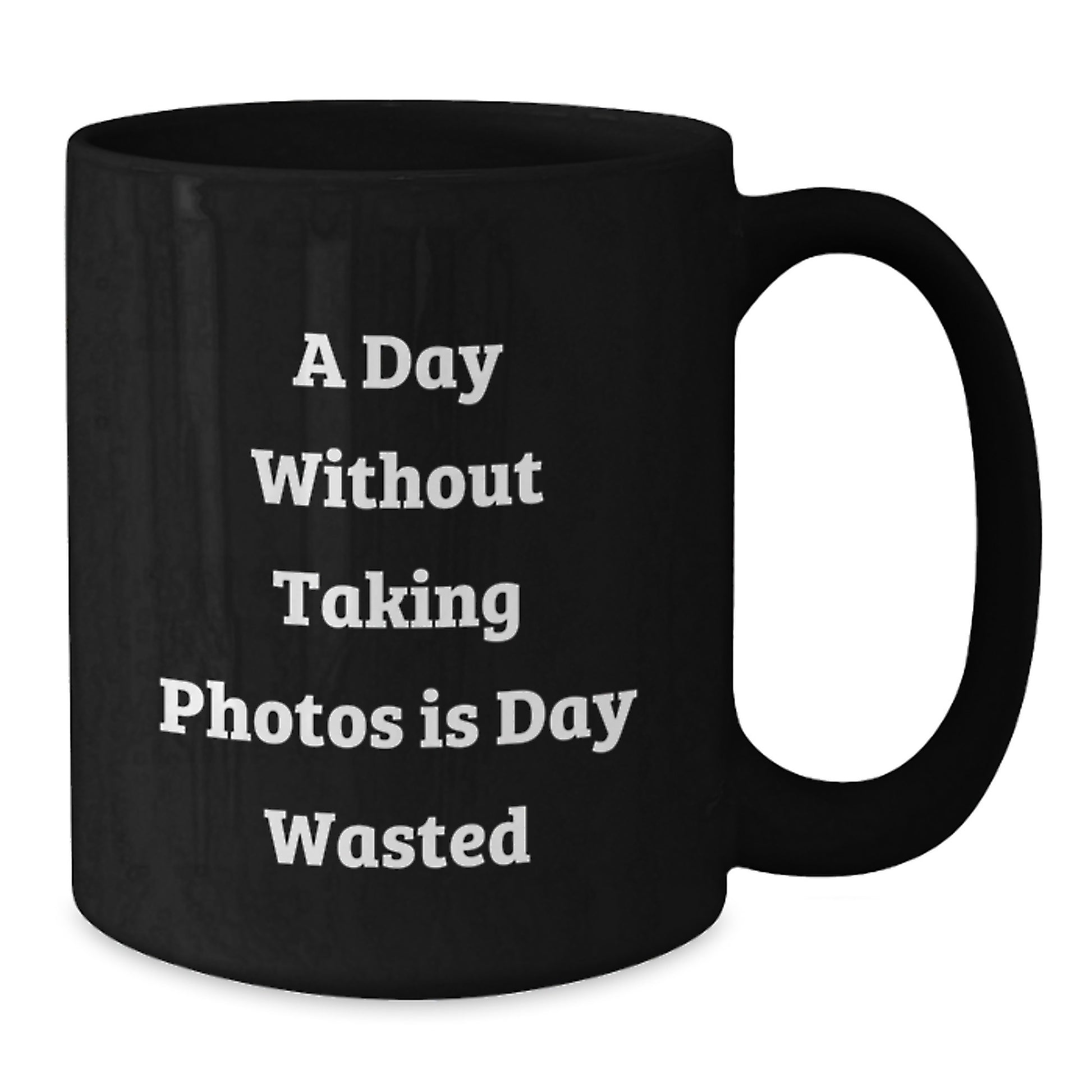 Funny Taking Photos Gifts for Men, Women, Friends, Coworkers, and Family - 'A Day Without Taking Photos Is Day Wasted' Black Coffee Mug, Birthday Unique Presents - Additional