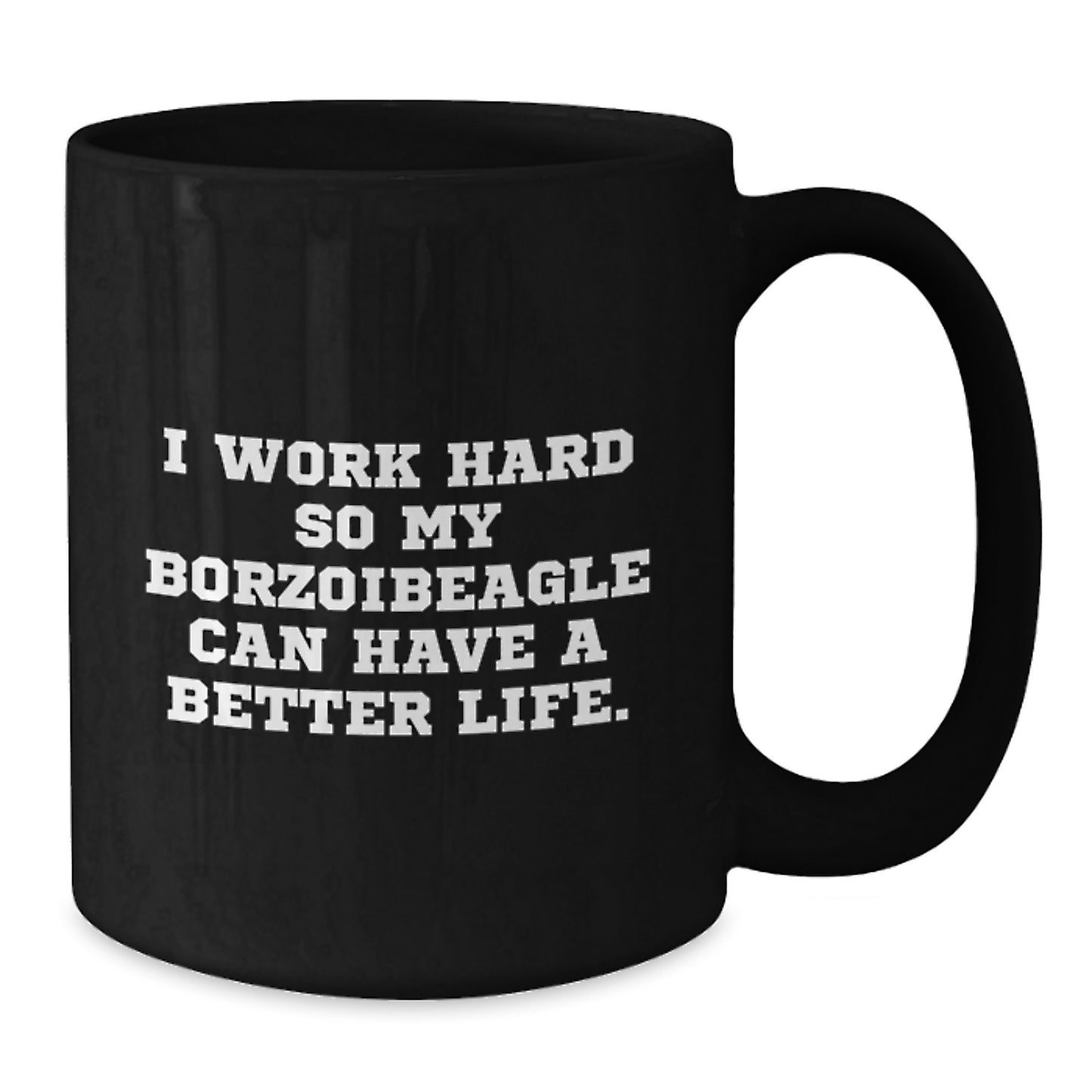 Borzoi Dog Lover Gifts from Friends, Funny Inspirational Quote on Black Coffee Mug, Unique Birthday Unique Gifts for Borzoi Dog Enthusiasts - Additional