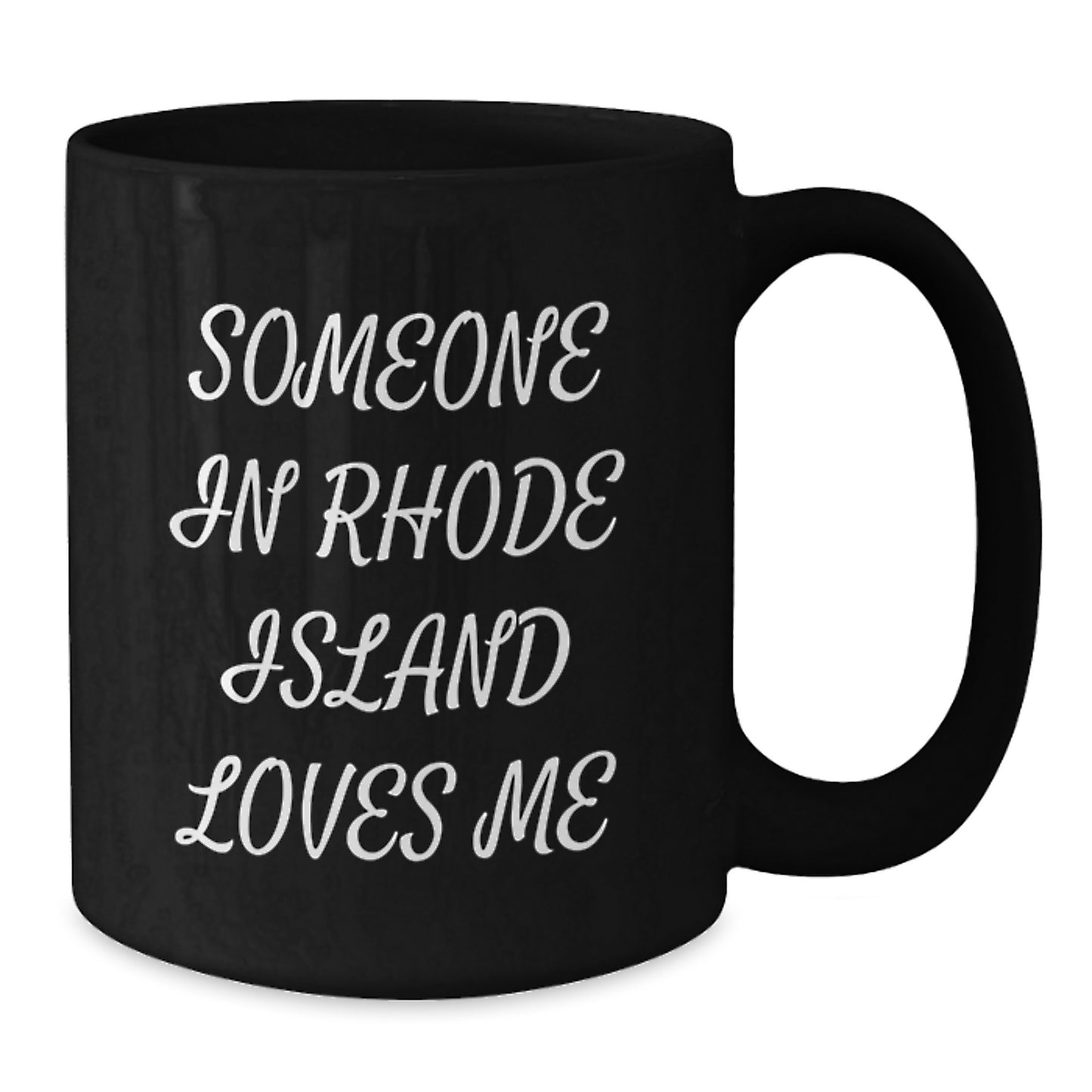 Rhode Island Lovers Funny Quote Black Coffee Mug, Gifts from Friends, Gifts for Men, Women, Family, Unique Birthday Unique Gifts - Additional