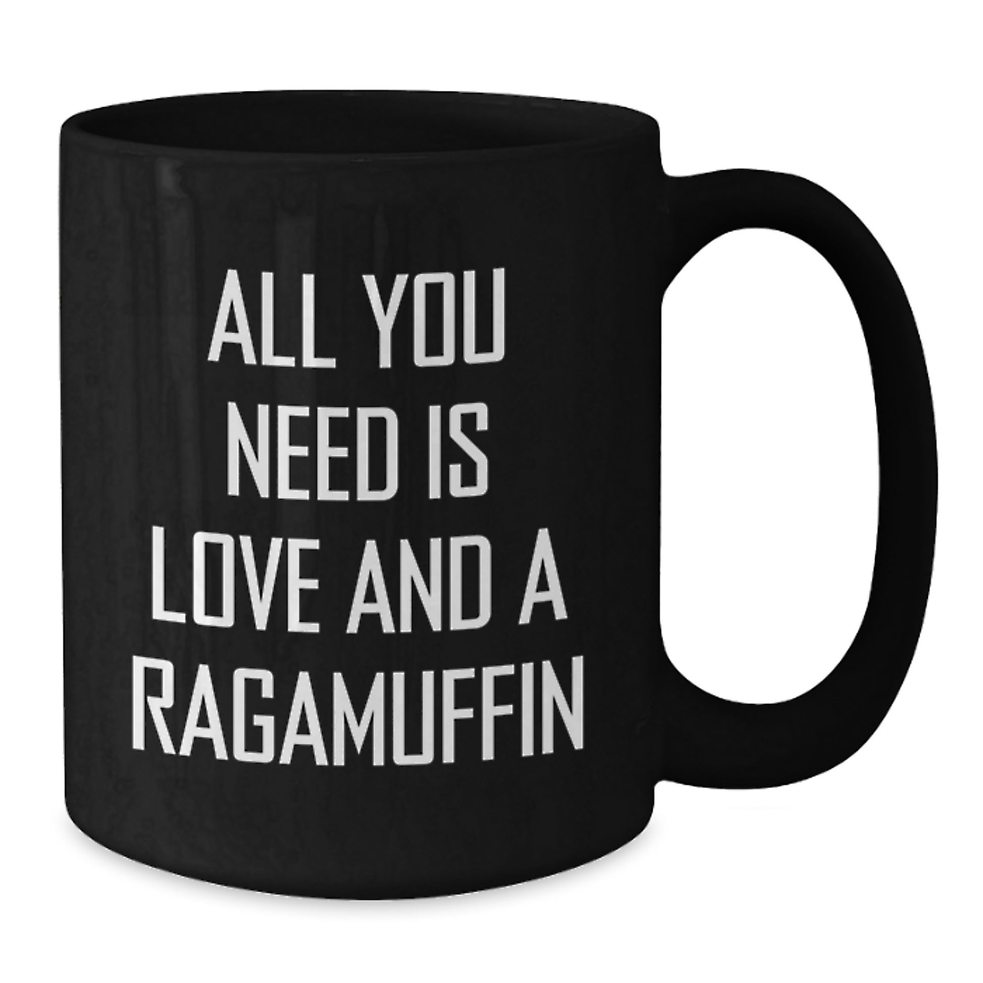 Ragamuffin Cat Lovers Gifts from Friends and Family for Graduation - Inspirational Black Coffee Mug with Quote - Additional