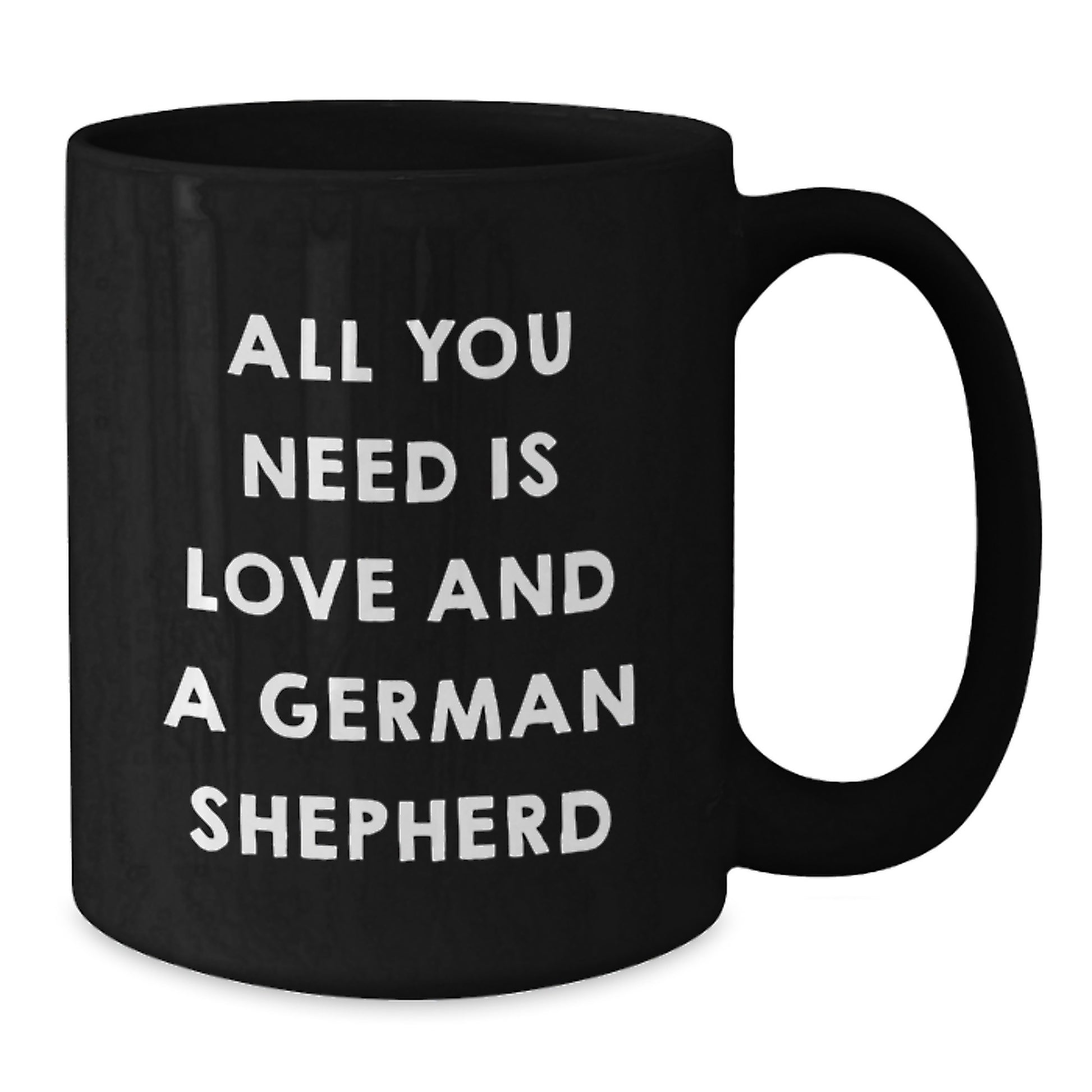 Funny German Shepherd Dog Gifts for Men Friends Coworkers from Women, All You Need Is Love And A German Shepherd Black Coffee Mug, Graduation Unique Gifts - Additional