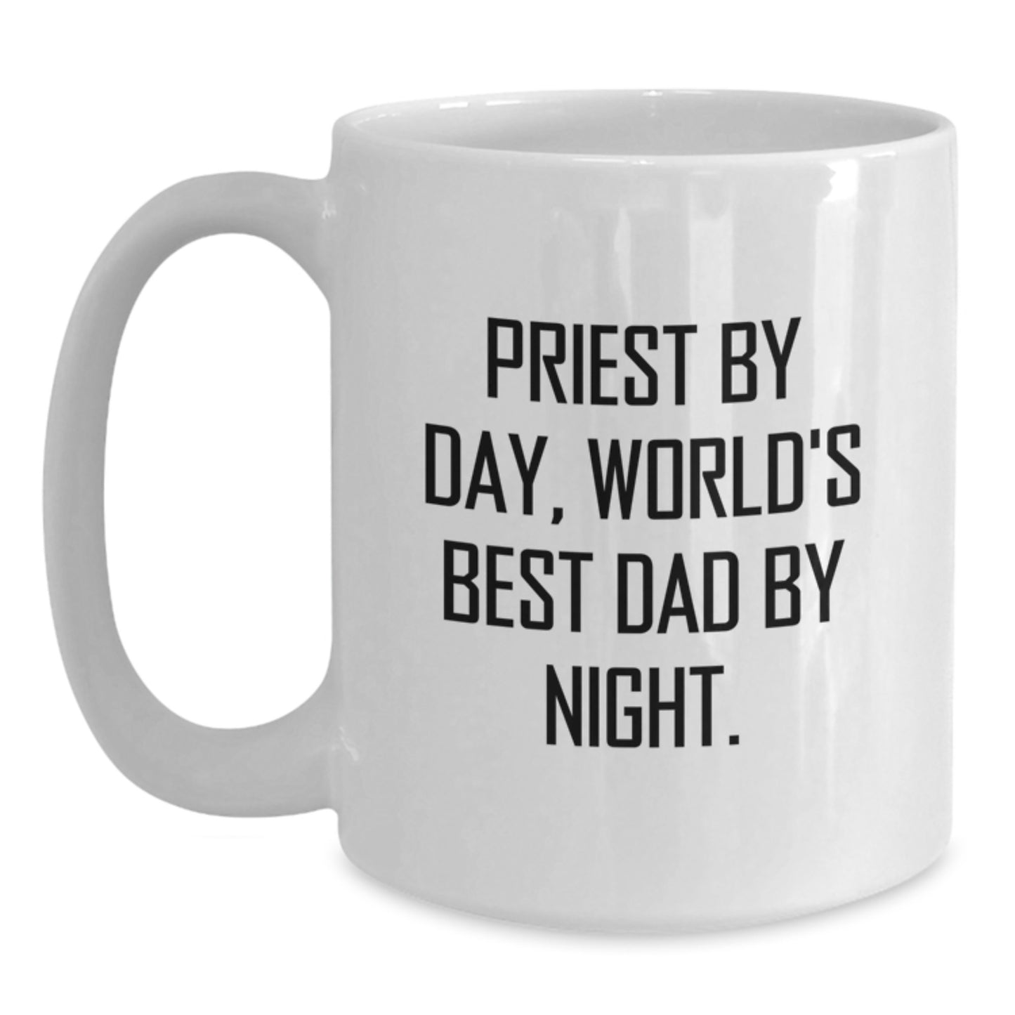 Priest By Day Funny White Coffee Mug Gifts from Men to Priest Graduation Unique Treats, Priest Gifts for Priest, White Coffee Mug - Main
