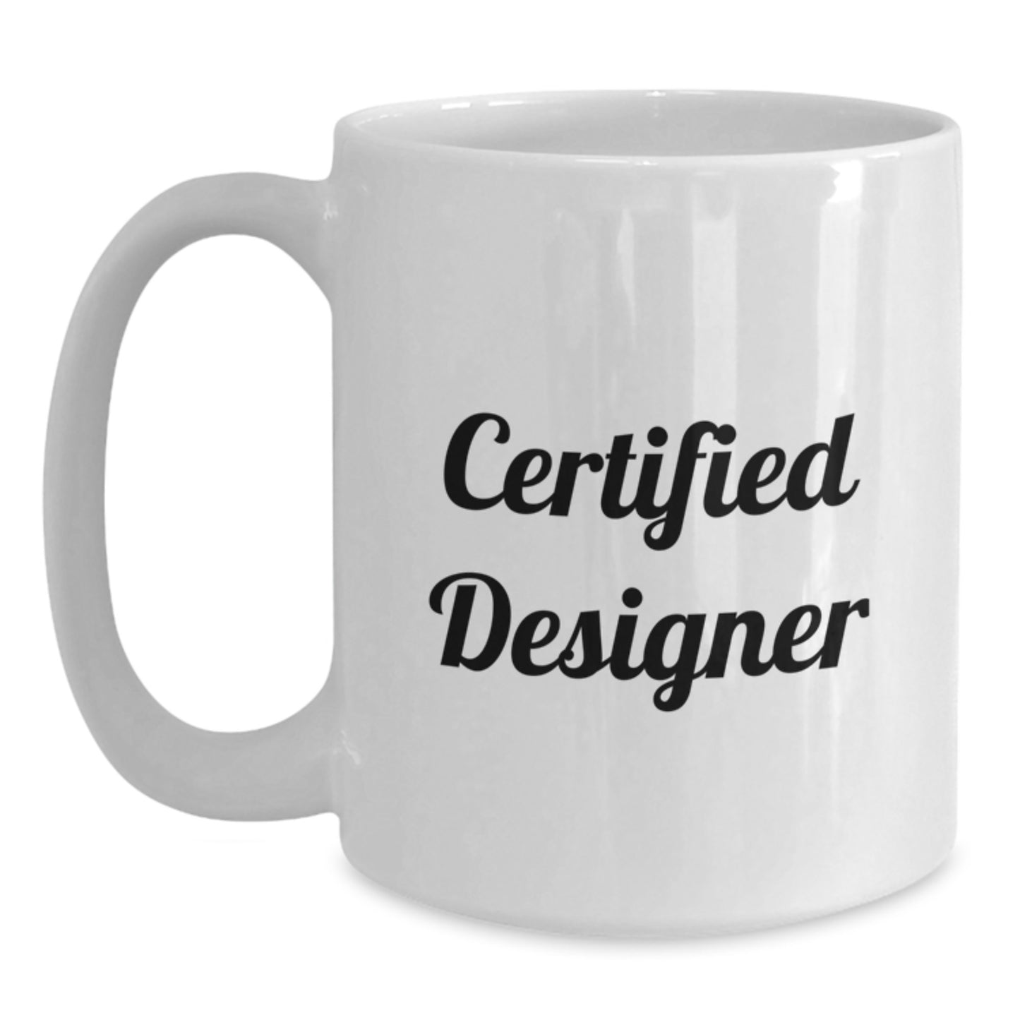 Funny Designer Gifts for Him or Her, White Coffee Mug from Friends or Family, Birthday Unique Gifts - Main