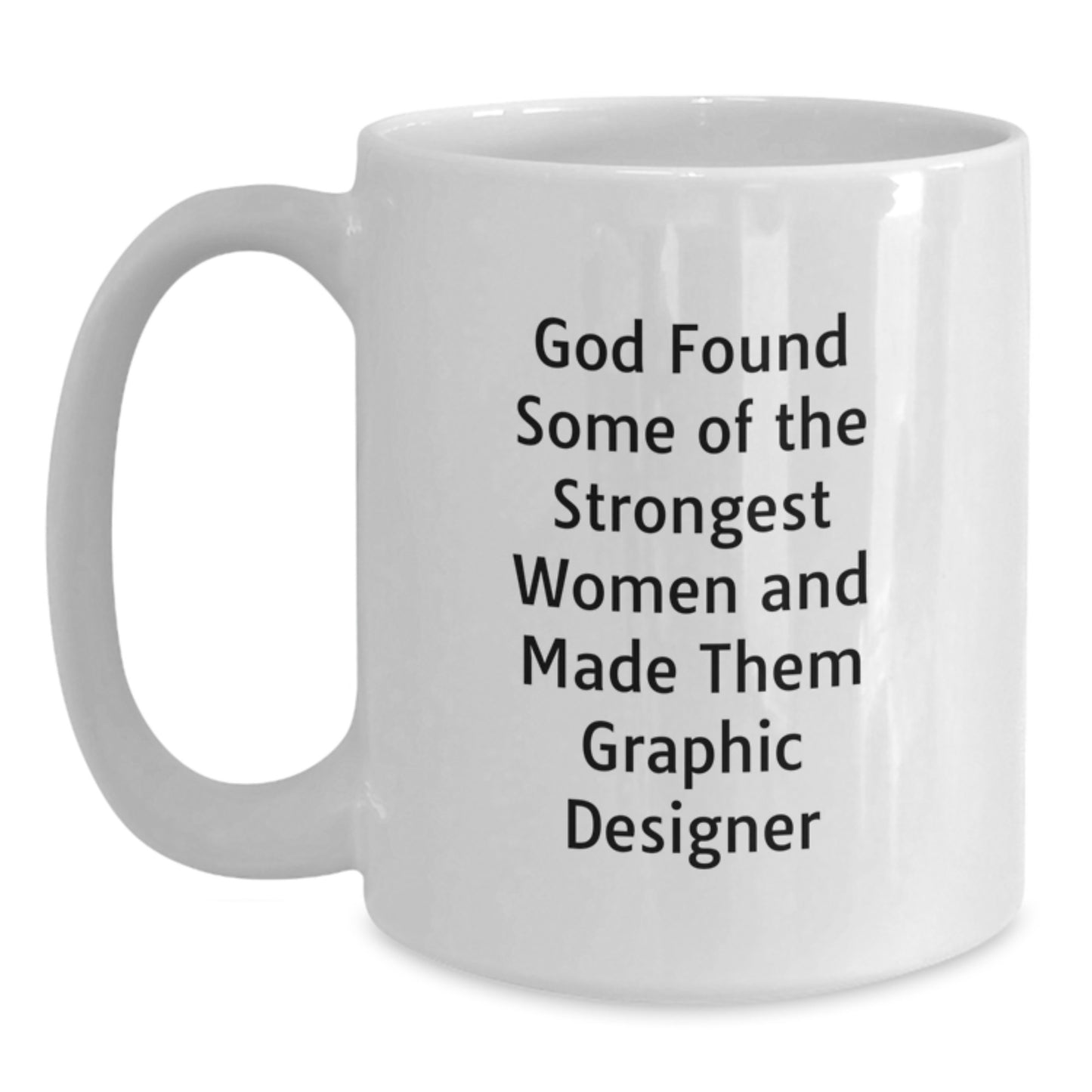 Funny Gifts from Friends for Graphic Designer Women, Inspirational White Coffee Mug for Graduation - Main