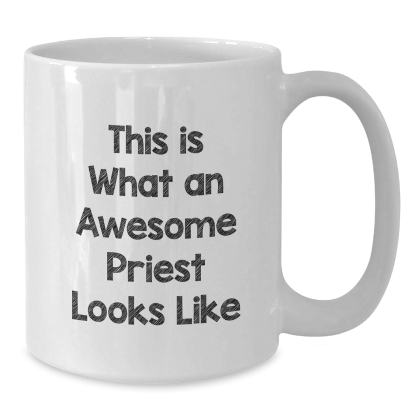 Funny Priest White Coffee Mug Gifts from Men to Awesome Priests on Birthday with This Is What An Awesome Priest Looks Like Quote - Additional