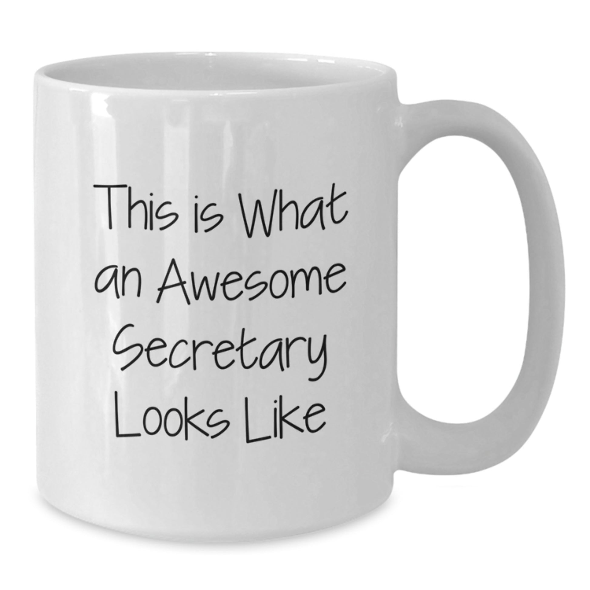 Funny Secretary Gifts from Friends for Birthday - White Coffee Mug, 'This Is What An Awesome Secretary Looks Like' Quote, 11oz or 15oz Capacity, Ceramic, Microwave, Dishwasher Safe - Additional