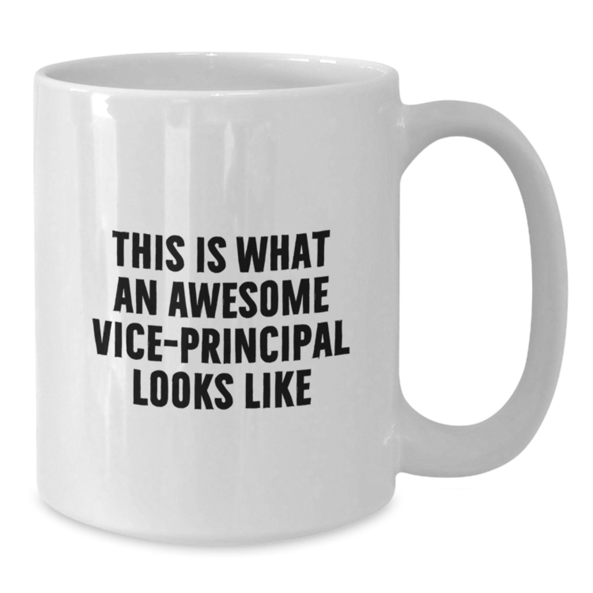 Awesome Vice-principal Life: Funny Gifts for Vice-principals on Birthday - Inspirational Quote for Vice-principal - White Ceramic 11oz or 15oz Coffee Mug, Microwave and Dishwasher Safe - Additional