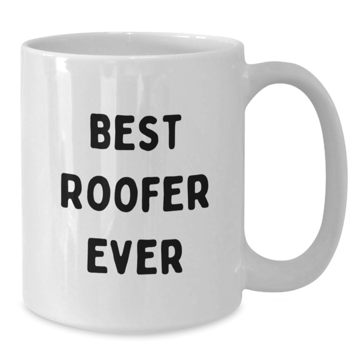 Roofer Gifts Funny White Coffee Mugs Best Roofer Ever Humor for Men, Funny Birthday Unique Gifts from Men to Men, Gifts for Roofer Friends - Additional