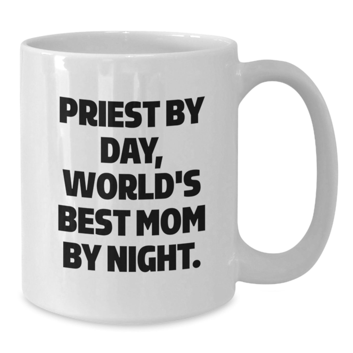 Funny Priest Gifts, Priest By Day, World's Best Mom By Night, White Coffee Mug, Birthday Unique Gifts from Friends, Gifts for Priest - Additional