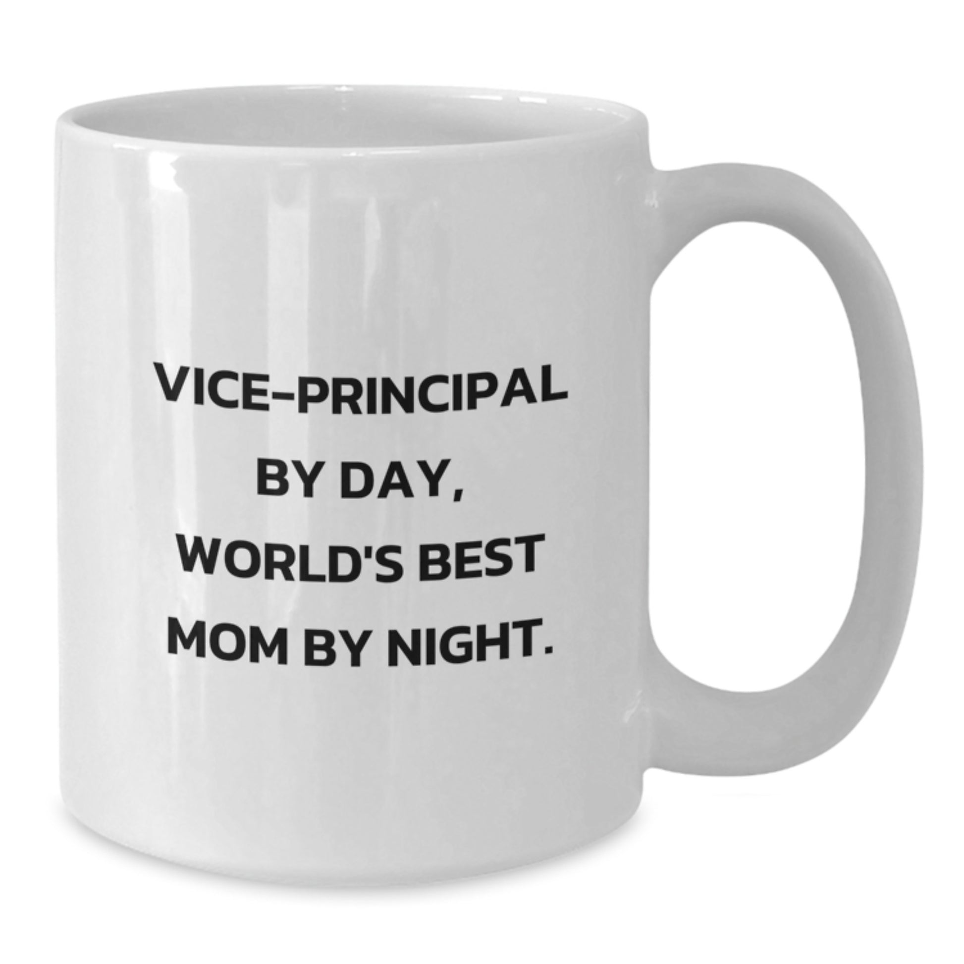 Vice-principal Gifts from Mom by Day, Funny White Coffee Mug for Birthday, Vice-principal By Day, World's Best Mom By Night. - Additional