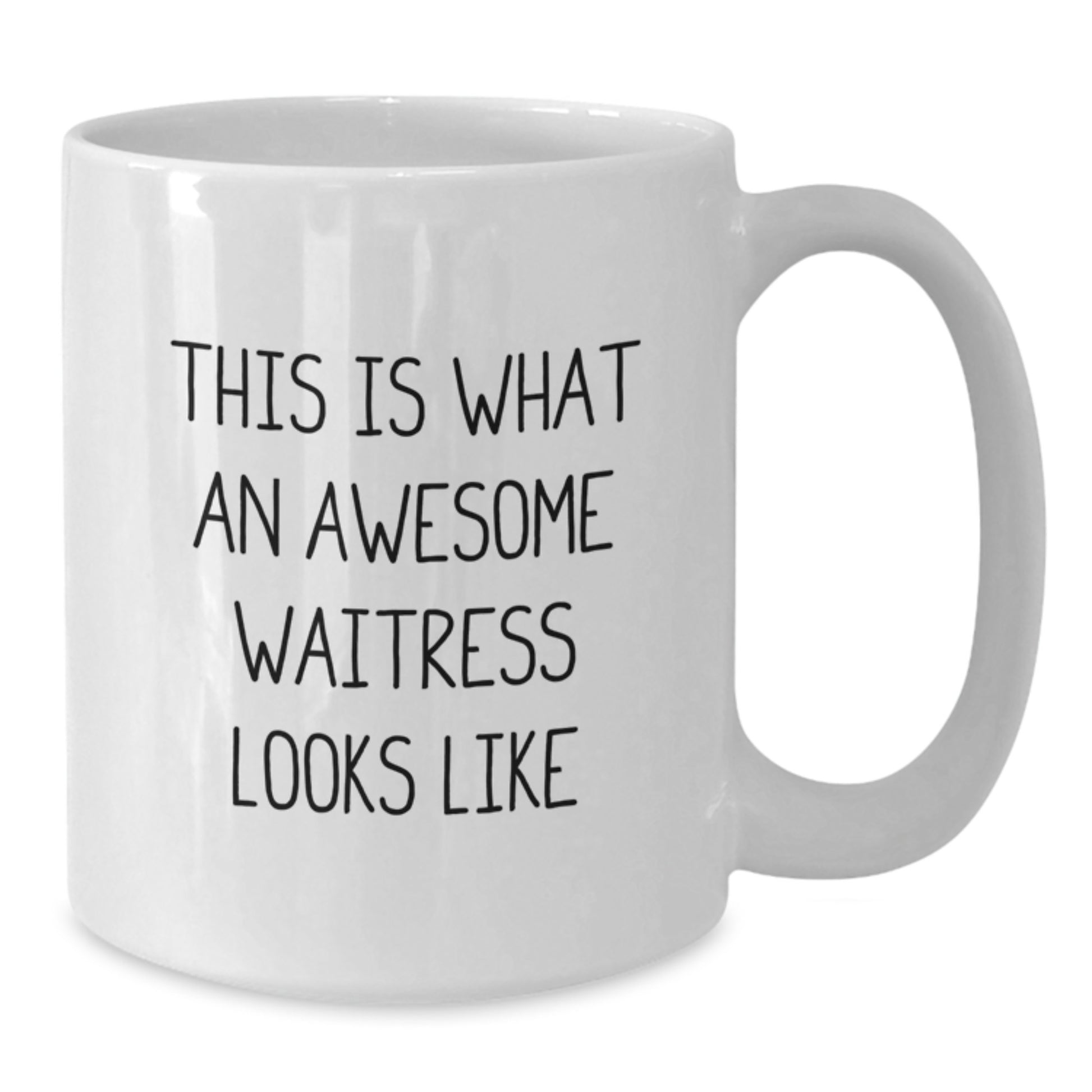 Funny Waitress Gifts from Friends for Waitress, White Coffee Mug with Funny Quote, Birthday Unique Gifts - Additional
