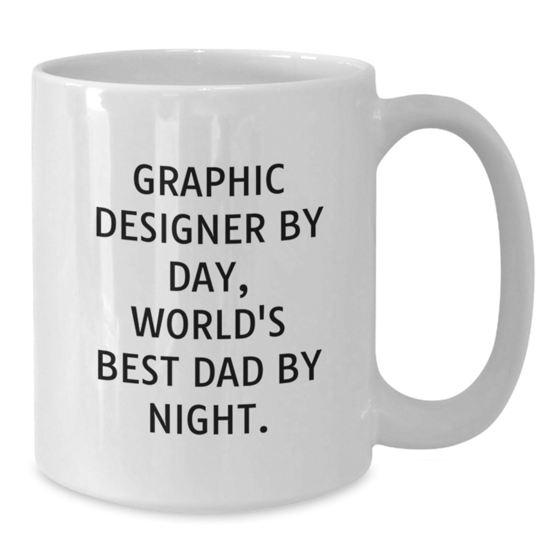 Graphic Designer Gifts, Funny Birthday Mugs, White Coffee Mug for Men, 'Graphic Designer By Day, World's Best Dad By Night.' Gifts from Dad to Son - Additional