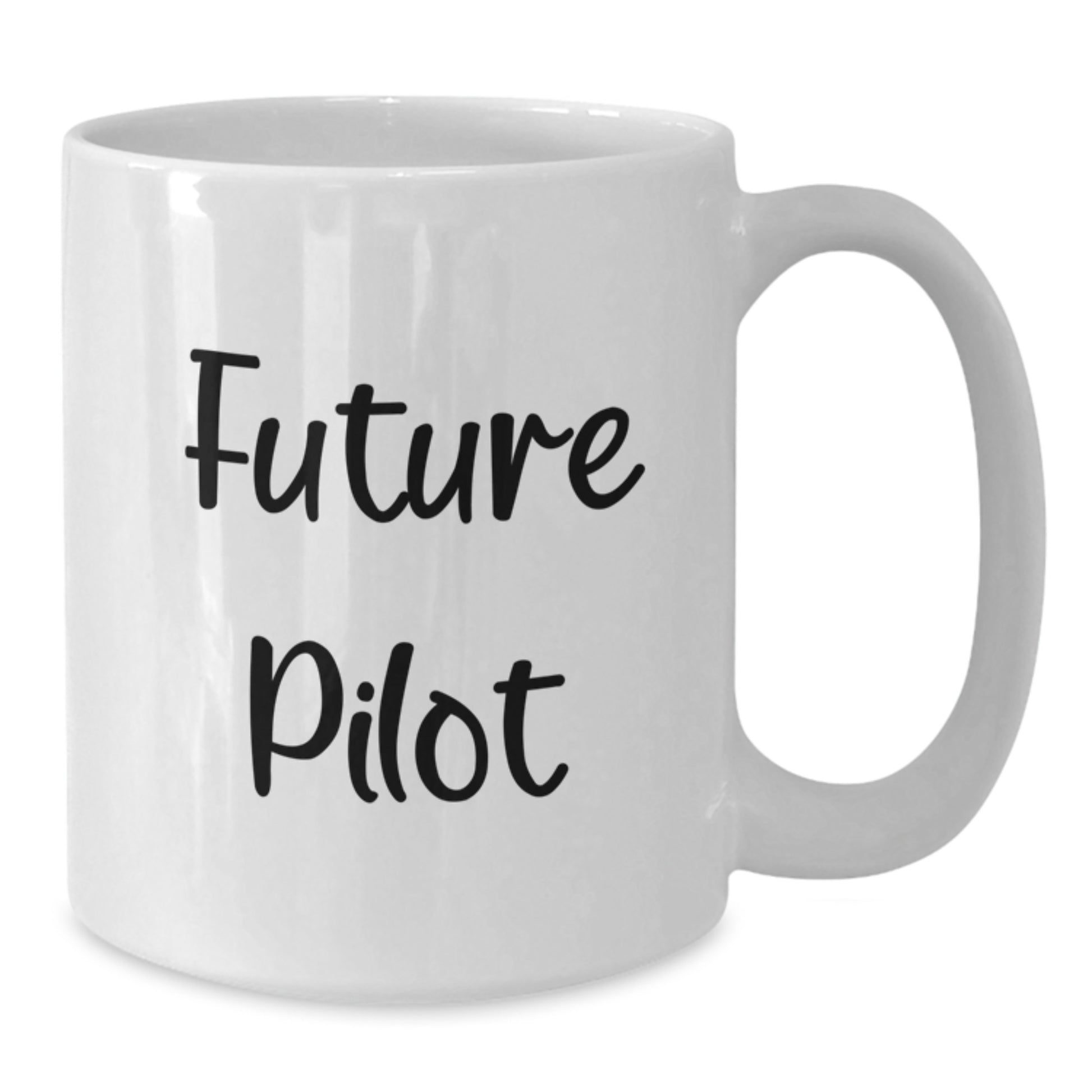 Funny Pilot Future Quotes White Coffee Mug, Gifts from Friends to Future Pilots, Perfect Graduation Gifts for Him or Her - Additional
