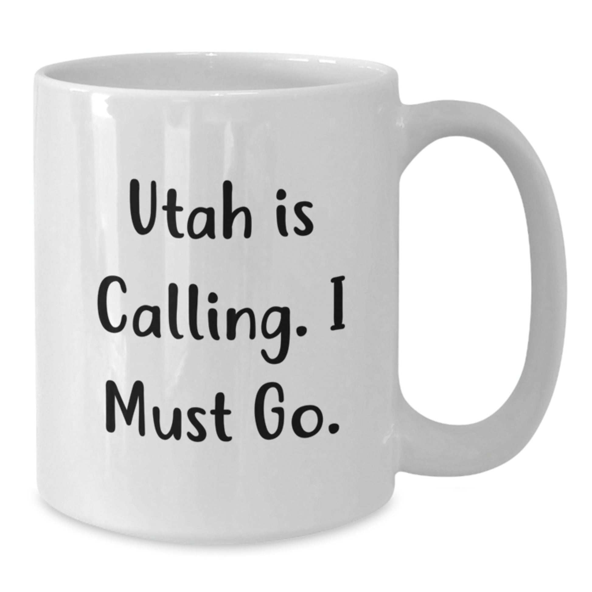 Utah Calling Gifts for Her, Funny White Coffee Mug, Unique Graduation Mugs from Friends, Women, Coworkers, Family, 'Utah Is Calling', 11oz or 15oz Capacity, Ceramic Material - Additional
