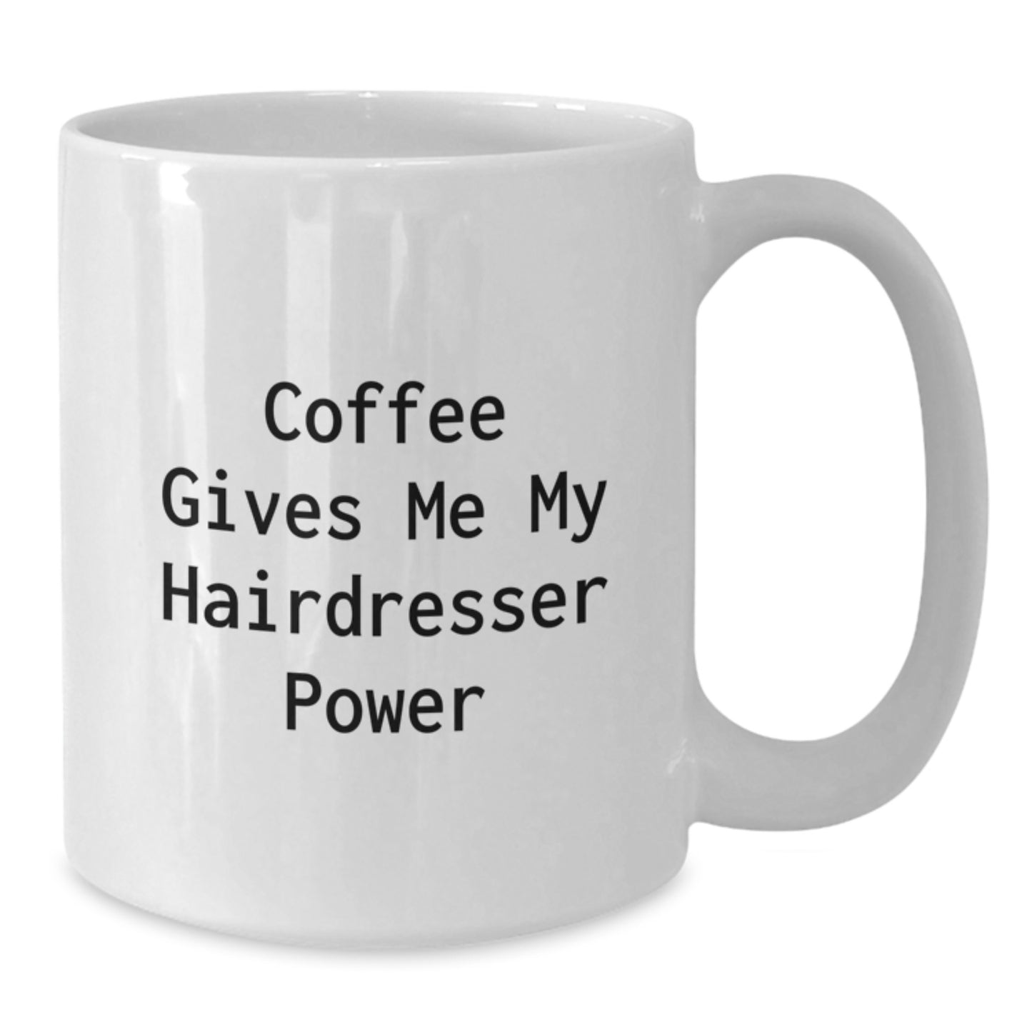 Hairdresser Power Mugs, Funny Coffee Mugs, Gifts from Friends for Hairdresser Birthday, 'Coffee Gives Me My Hairdresser Power', White Ceramic Mug - Additional