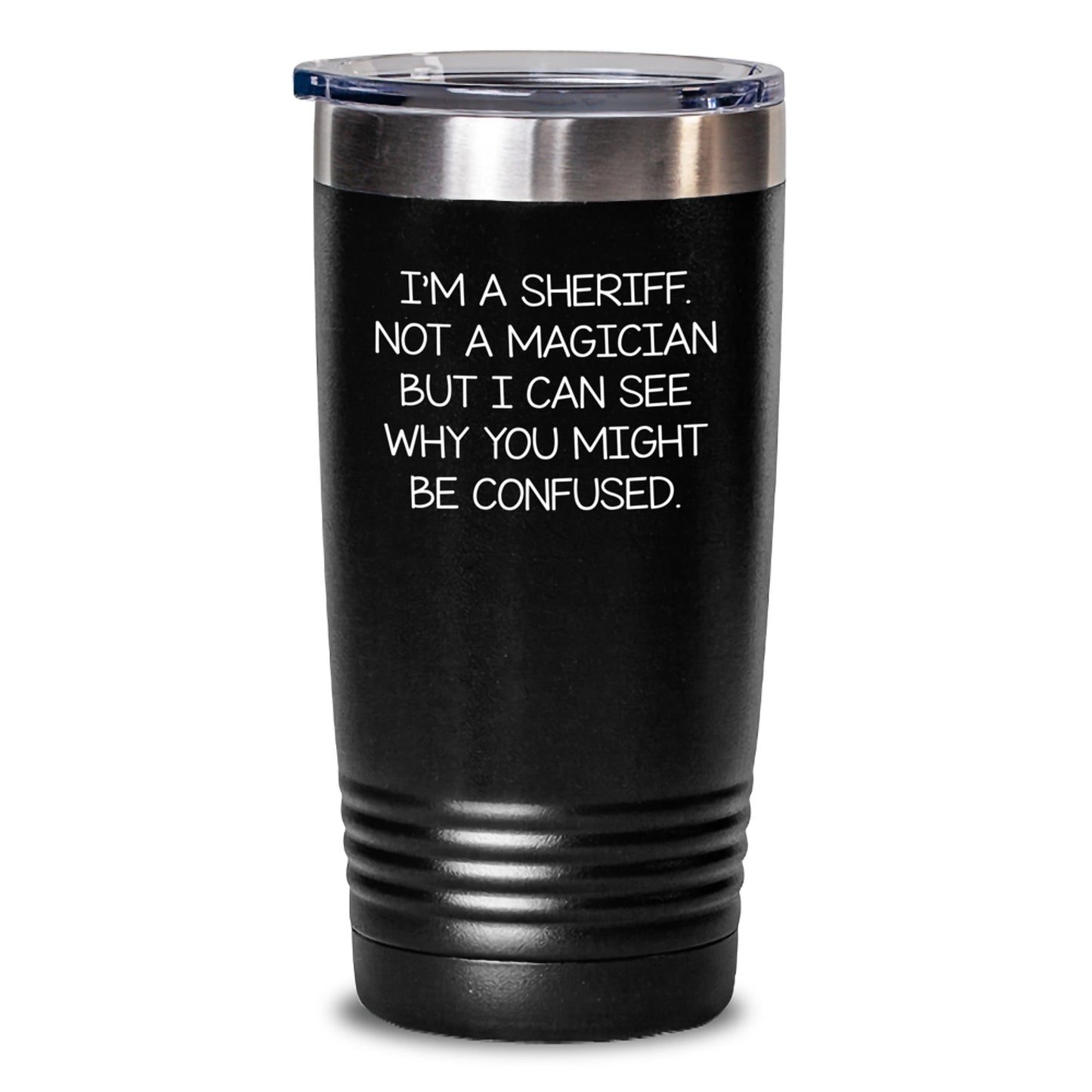 Sheriff Gifts from Men for Sheriff, Funny Sheriff Tumbler, Graduation Unique Gifts - Main
