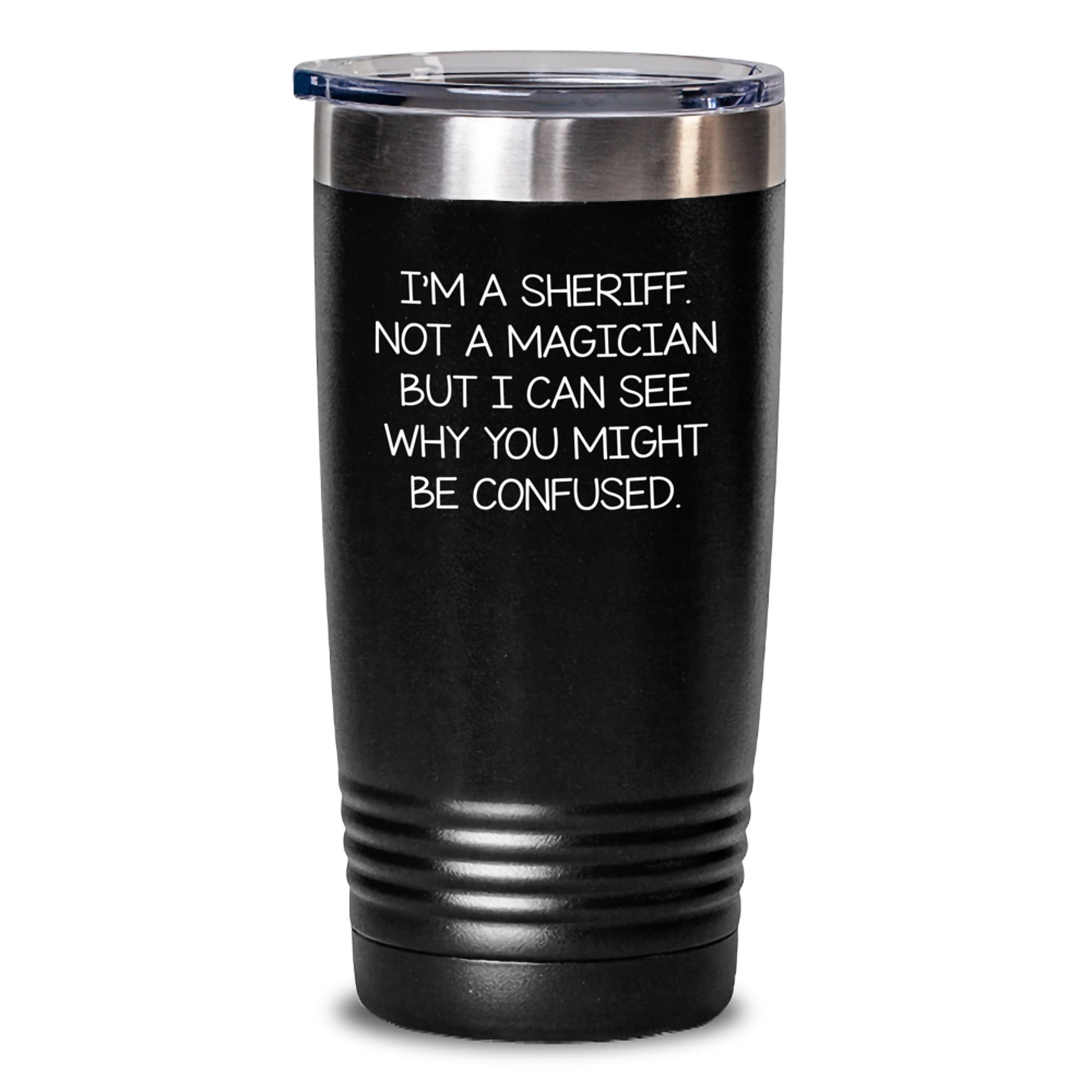 Sheriff Gifts from Men for Sheriff, Funny Sheriff Tumbler, Graduation Unique Gifts - Main