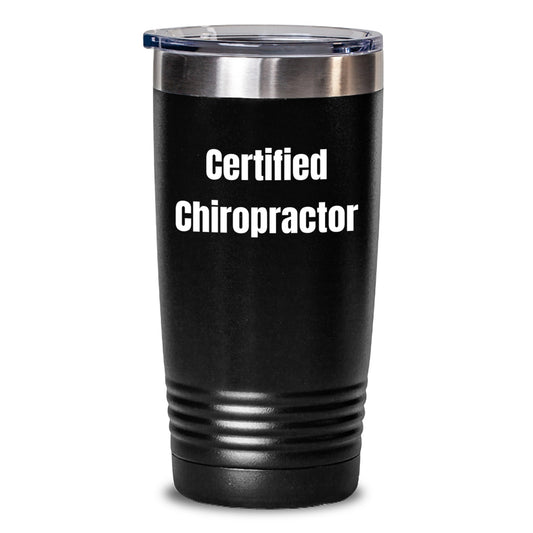 Chiropractor Gifts, Funny Quote, Gifts from Friends for Chiropractor Birthday Tumbler, Stainless Steel 20oz or 30oz Capacity - Main