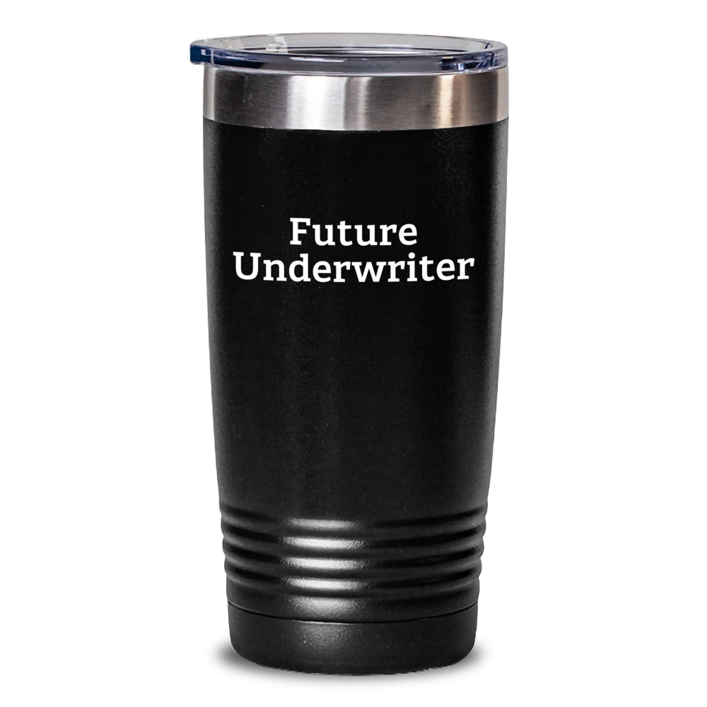Funny Future Underwriter Graduation Gifts from Friends, Unique Tumbler with Inspirational Quote - Main