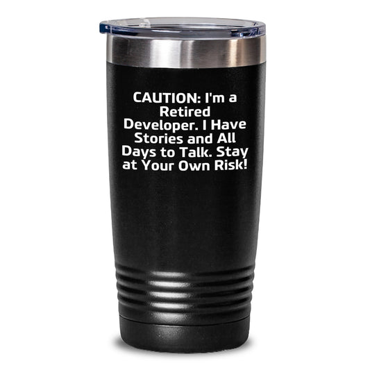 Funny Developer Gifts from Friends: 'Caution: I'm A Retired Developer...' 20oz/30oz Vacuum Insulated Tumbler for Graduation - Main