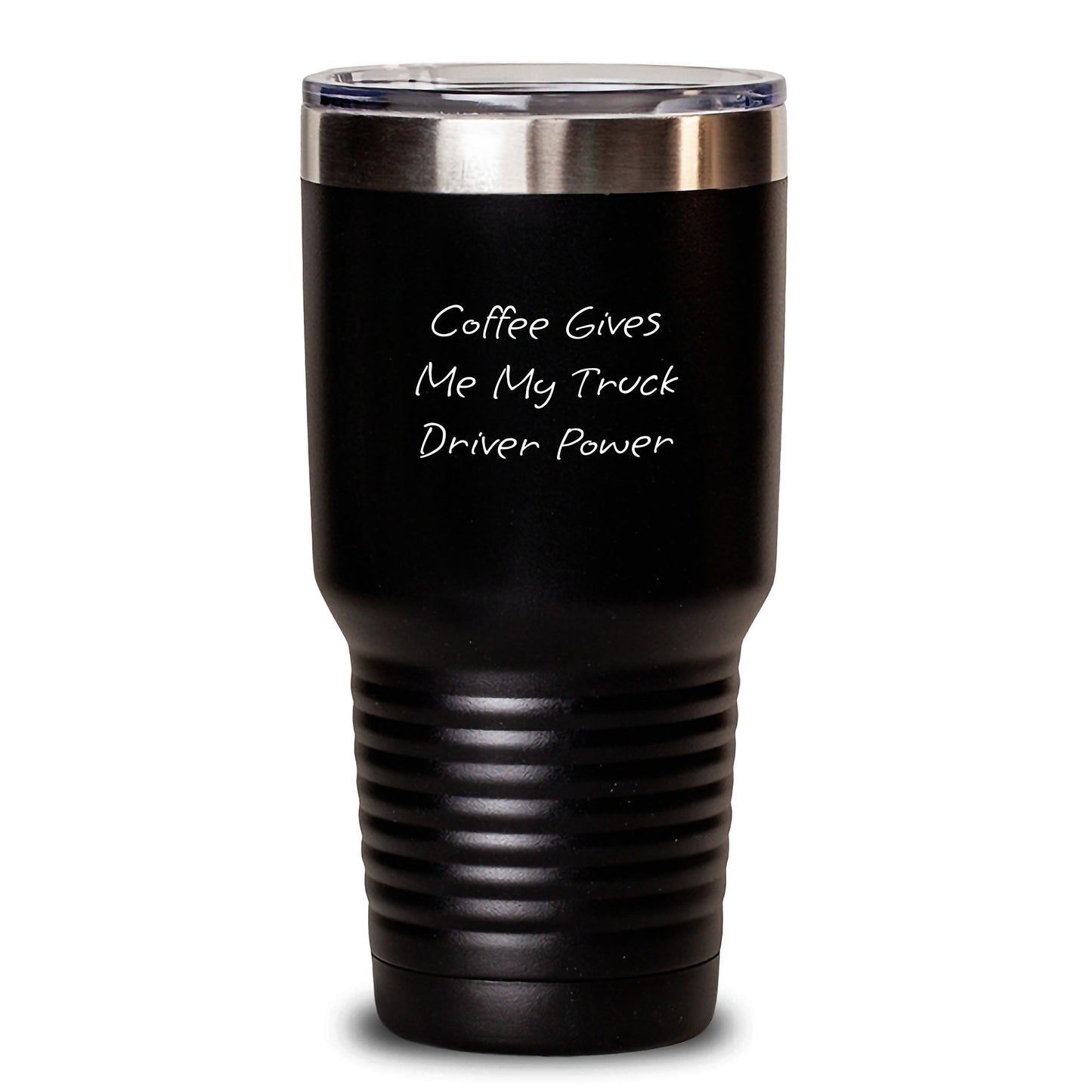 Funny Truck Driver Gifts, Coffee Lovers Unite! 'Coffee Gives Me My Truck Driver Power' Tumbler for Graduation, Gifts from Friends, Coworkers, or Family - Main