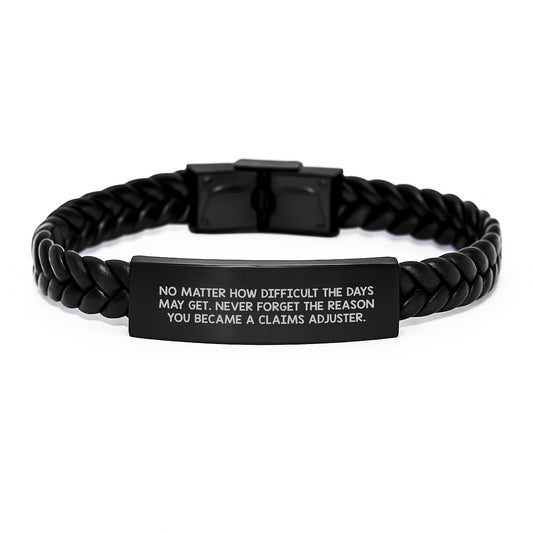 Inspiring Claims Adjuster Gifts from Friends - Interlaced Leather Bracelet for Him or Her, No Matter How Difficult, Birthday Unique Gifts for Claims Adjuster - Image 1