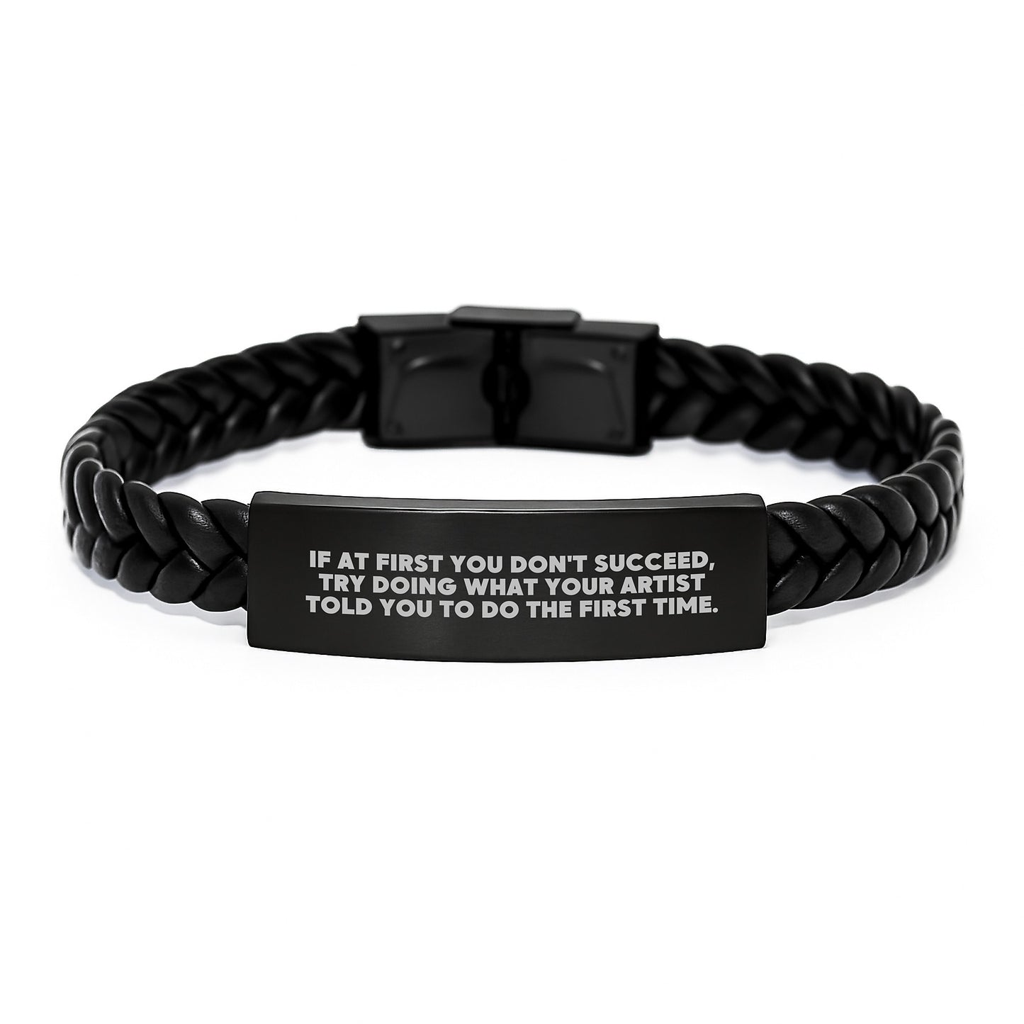 Funny Artist Gifts - Interlaced Leather Bracelet with 'If At First You Don't Succeed...' Quote - Gifts from Friends to Family - Image 1
