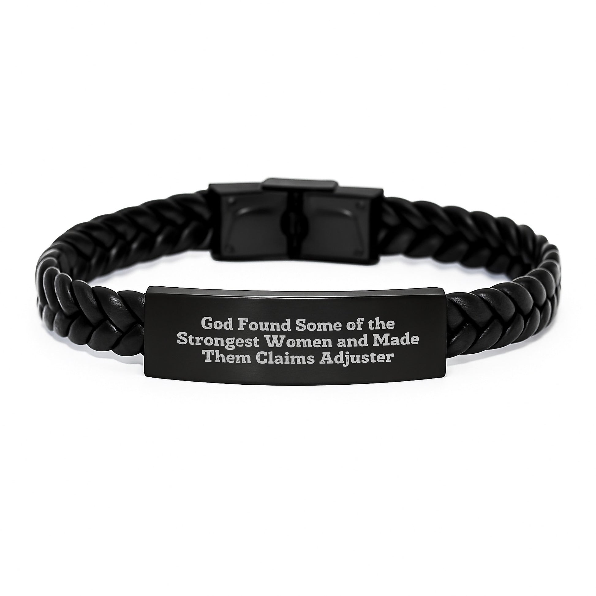 Funny Claims Adjuster Gifts from Friends for Graduation, Interlaced Leather Bracelet with Strong Women Quote, 'God Found Some Of The Strongest Women And Made Them Claims Adjuster' - Image 1