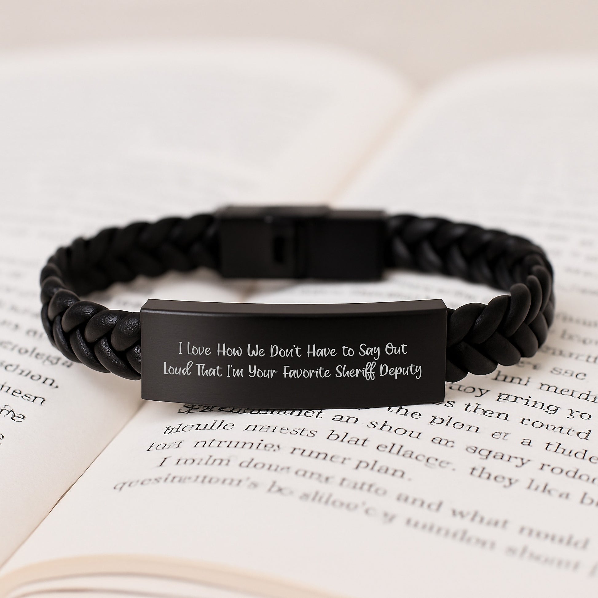 Sheriff Deputy Gifts from Men - I Love How We Don't Have To Say Out Loud That I'm Your Favorite Sheriff Deputy Interlaced Leather Bracelet for Sheriff Deputy Graduation Unique Gifts - Image 3
