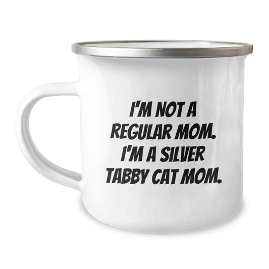 Silver Tabby Cat Mom Funny Camping Mug Gifts from Friends for Graduation - 'I'm Not A Regular Mom. I'm A Silver Tabby Cat Mom.' - Image 1