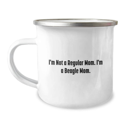 Beagle Dog Mom Funny Camping Mug Gifts from Family for Graduation - 'I'm Not A Regular Mom. I'm A Beagle Mom.' - Image 1