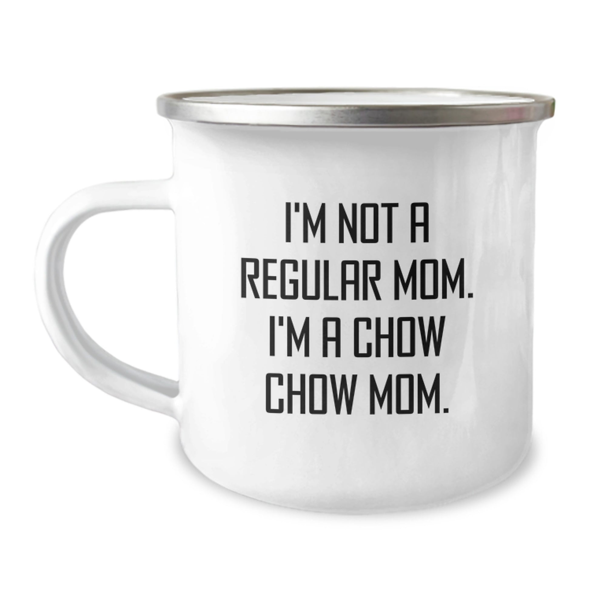 Chow Chow Dog Mom Gifts, Funny Camping Mugs for Graduation, 'I'm Not A Regular Mom. I'm A Chow Chow Mom.' from Mom to Friends, Family, Coworkers - Image 1