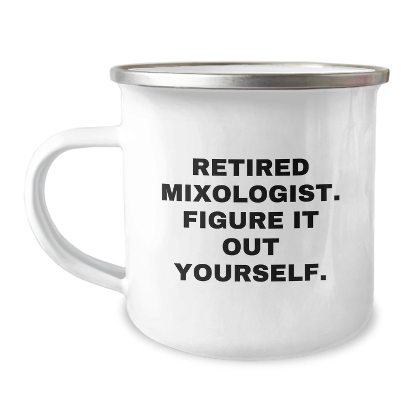 Mixologist Gifts from Men, Graduation Unique Gifts for Retired Mixologist, Camping Mug with Funny Quote - Image 1