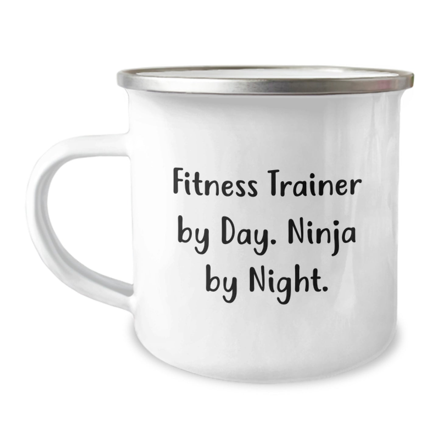 Fitness Trainer Gifts, Funny Quote, Camping Mug, 12 oz, Stainless Steel with Enamel Finish, Gifts from Friends, Gifts for Fitness Trainers, Birthday Unique Gifts - Image 1