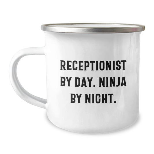 Receptionist Gifts from Men to Coworkers - Camping Mug for Birthday - 'Receptionist By Day. Ninja By Night.' Funny Quote - Image 1
