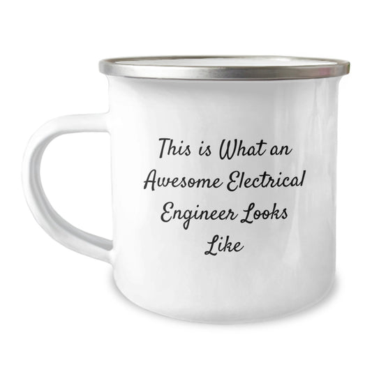 Gifts from Men to Electrical Engineer Friends, Funny Camping Mug for Birthday, This Is What An Awesome Electrical Engineer Looks Like - Image 1