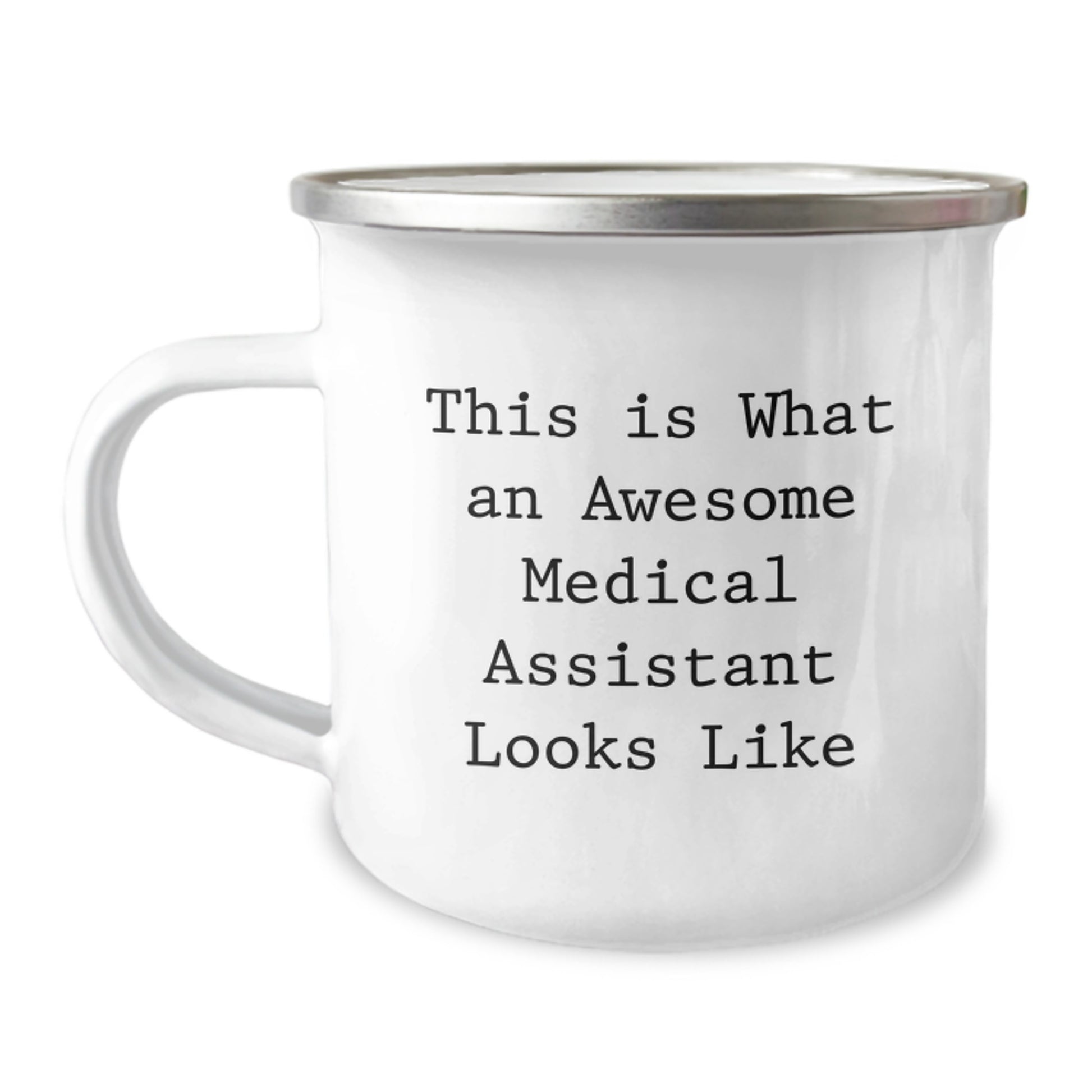 Funny Medical Assistant Gifts - This Is What An Awesome Medical Assistant Looks Like Camping Mug Gifts from Medical Assistant Friends, Unique Birthday Unique Gifts for Medical Assistants - Image 1