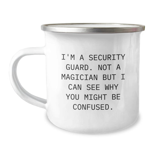 Security Guard Camping Mug Gifts from Family - 'I'm A Security Guard. Not A Magician...' - Funny Graduation Gift for Men or Women - Image 1