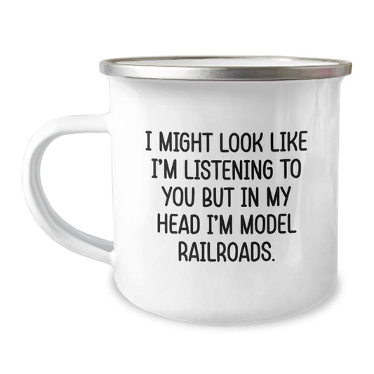 Funny Quote Model Railroads Camping Mug Gifts from Friends for Birthday - Image 1