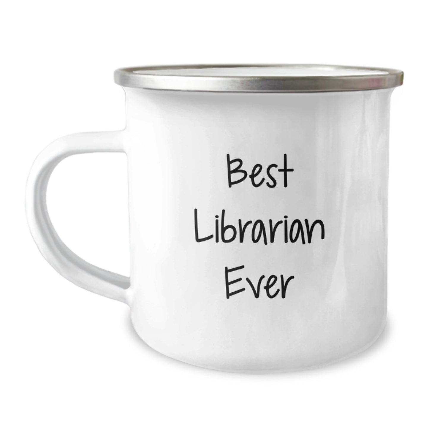 Librarian Gifts from Friends, Best Librarian Ever Funny Quote Camping Mug for Birthday, 12 oz Stainless Steel Enamel - Image 1