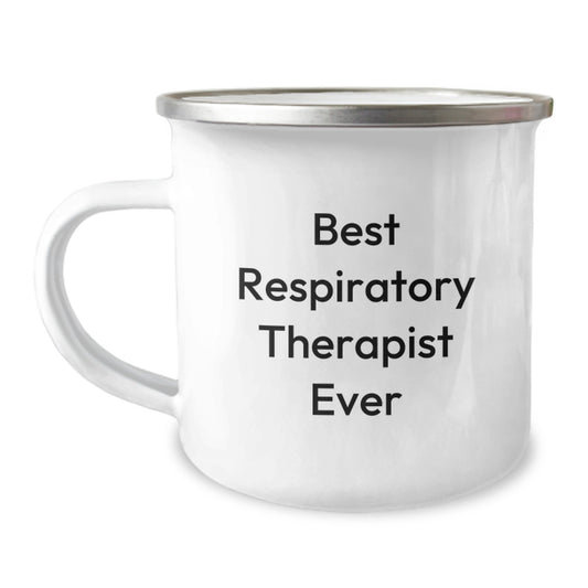 Funny Inspirational Gifts from Friends to Best Respiratory Therapist Ever - Camping Mug for Birthday - Image 1