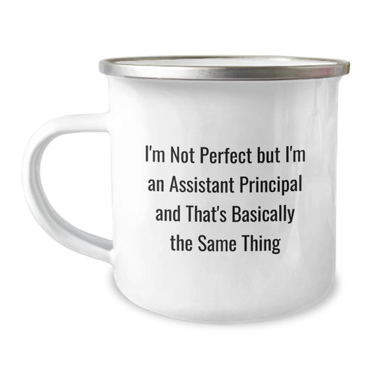 Funny Assistant Principal Gifts for Graduation - I'm Not Perfect Camping Mug, 12 oz Stainless Steel with Enamel Finish, Gifts from Friends for Assistant Principals - Image 1