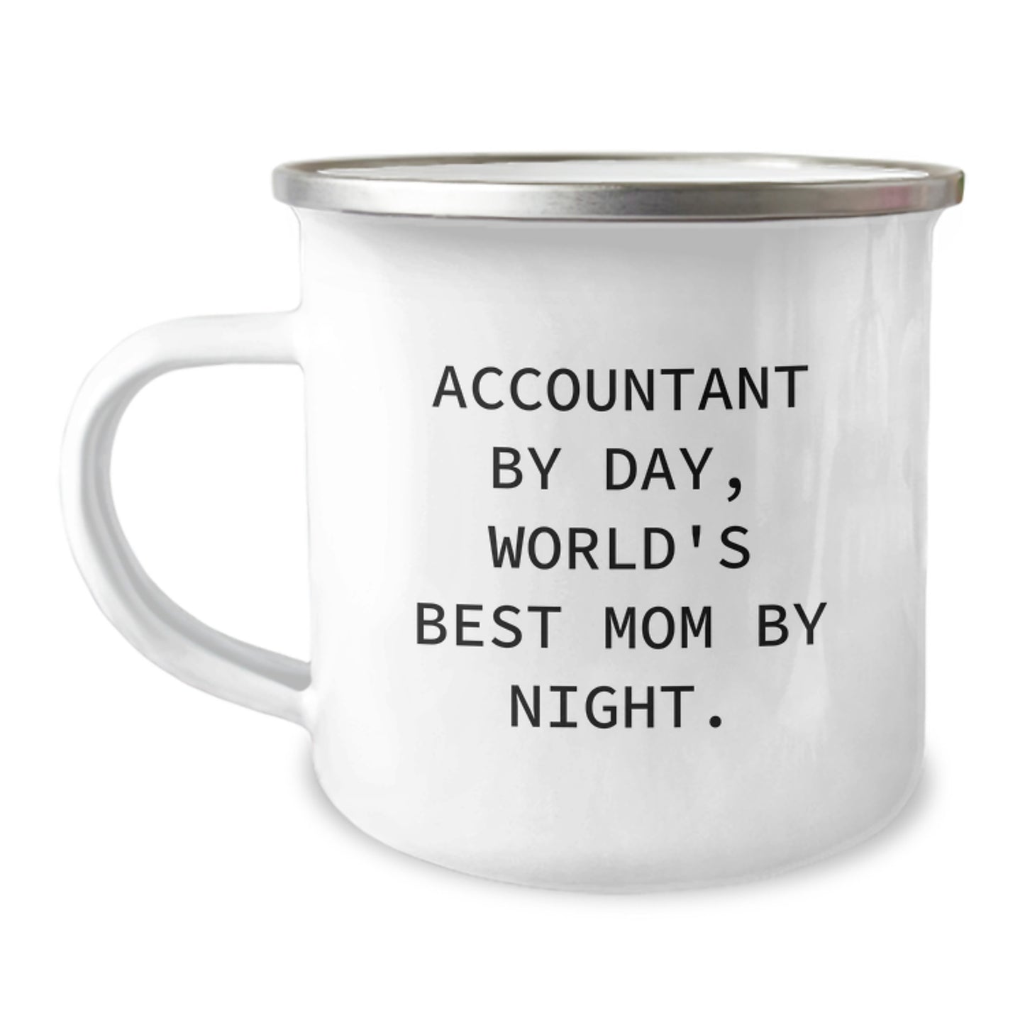 Accountant Gifts for Mom - 'Accountant By Day, World's Best Mom By Night.' Funny Camping Mug, Birthday Unique Gifts from Mom to Accountant - Image 1
