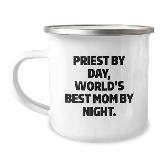 Camping Mug for Priest, Funny Quote 'Priest By Day, World's Best Mom By Night.' Gifts from Friends, Unique Birthday Unique Gifts for Priest - Image 1